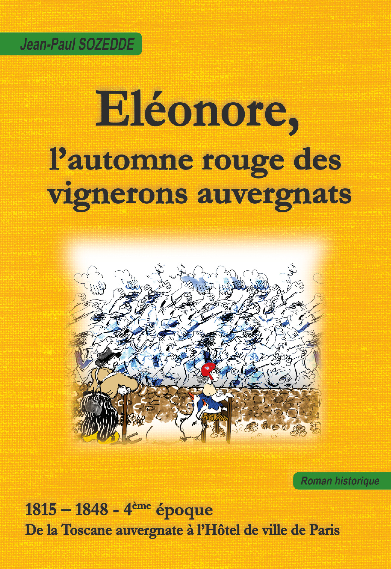Eleonore, l'Automne rouge des vignerons auvergnats